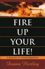 Fire Up Your Life