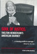 Soul of Justice: Thelton Henderson's American Journey